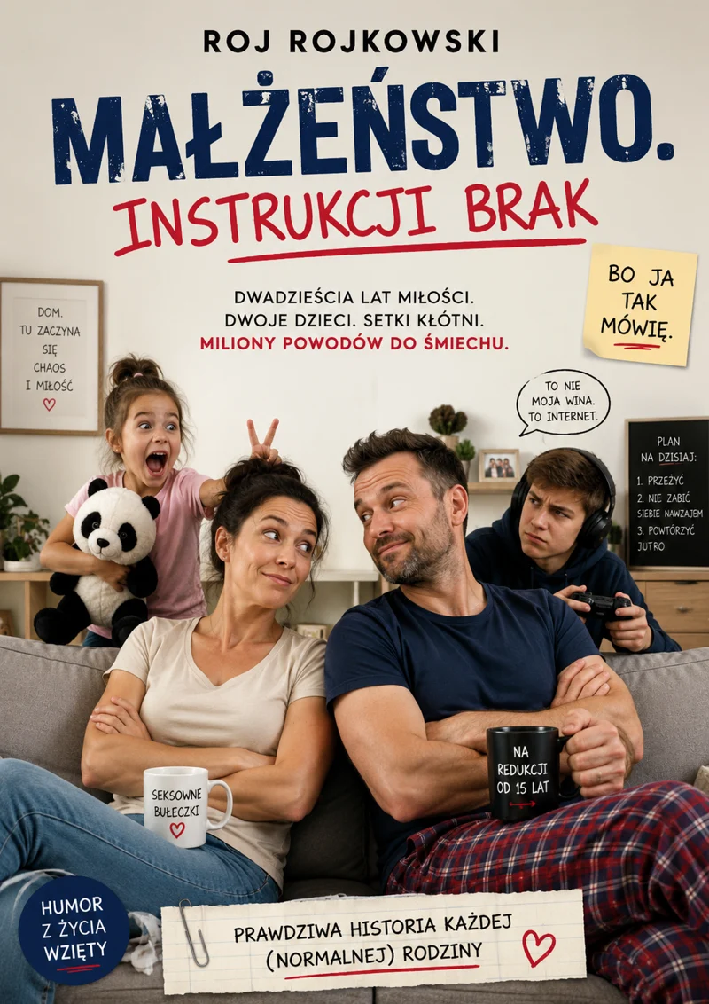 Małżeństwo. Instrukcji brak. — okładka z rodziną na kanapie